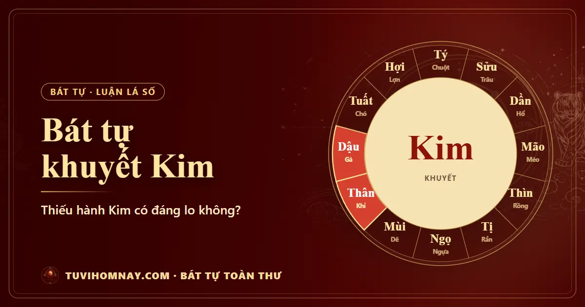 Bát tự khuyết Kim: thiếu hành Kim có đáng lo không? — Bát tự toàn thư