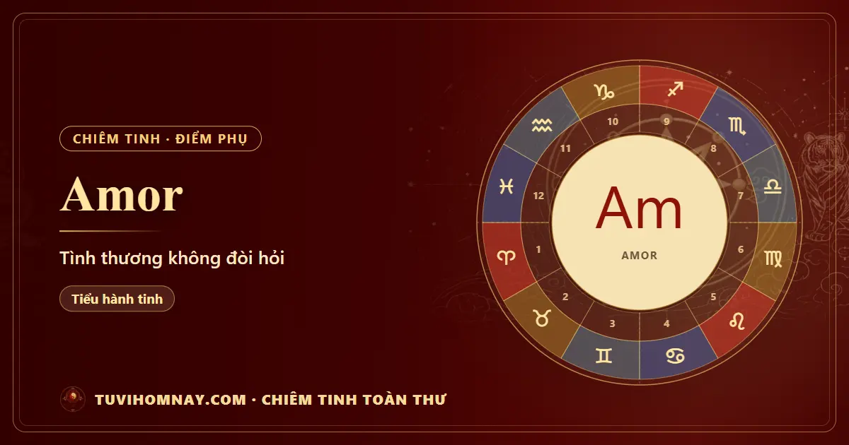 Amor trong chiêm tinh: tình thương không đòi hỏi — Chiêm tinh toàn thư