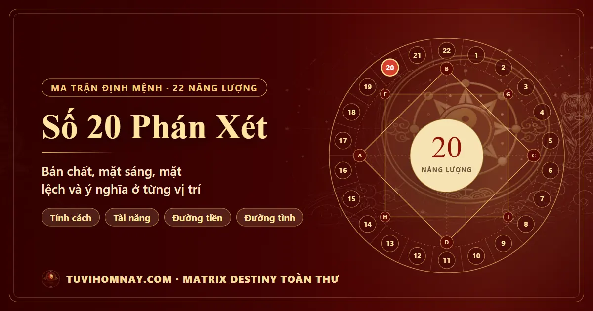 Số 20 Phán Xét trong Ma trận định mệnh — Matrix Destiny toàn thư