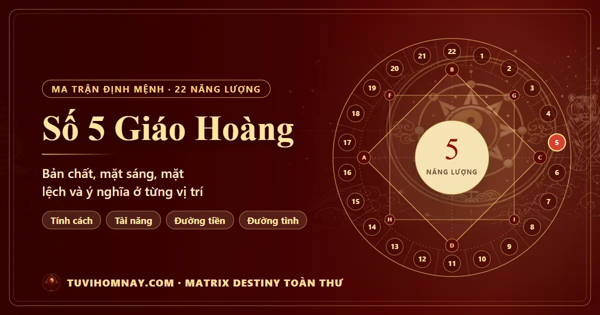 Số 5 Giáo Hoàng trong Ma trận định mệnh — Matrix Destiny toàn thư