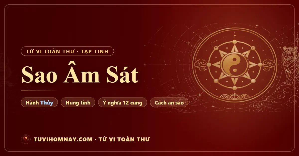 Sao Âm Sát — Tử vi toàn thư