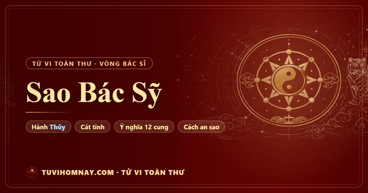 Sao Bác Sỹ — Tử vi toàn thư