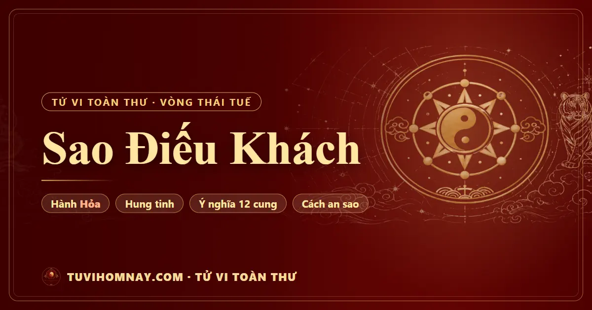 Sao Điếu Khách — Tử vi toàn thư