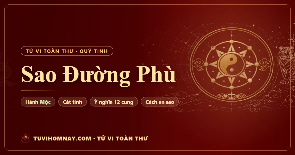 Sao Đường Phù — Tử vi toàn thư