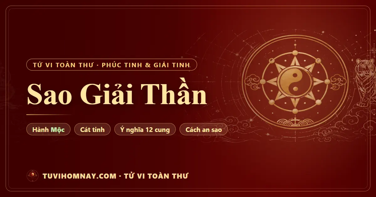 Sao Giải Thần — Tử vi toàn thư