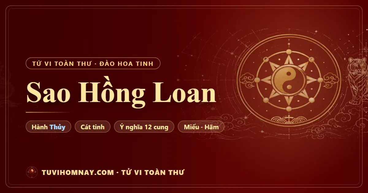 Sao Hồng Loan — Tử vi toàn thư