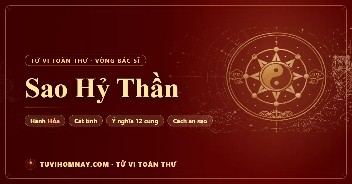 Sao Hỷ Thần — Tử vi toàn thư