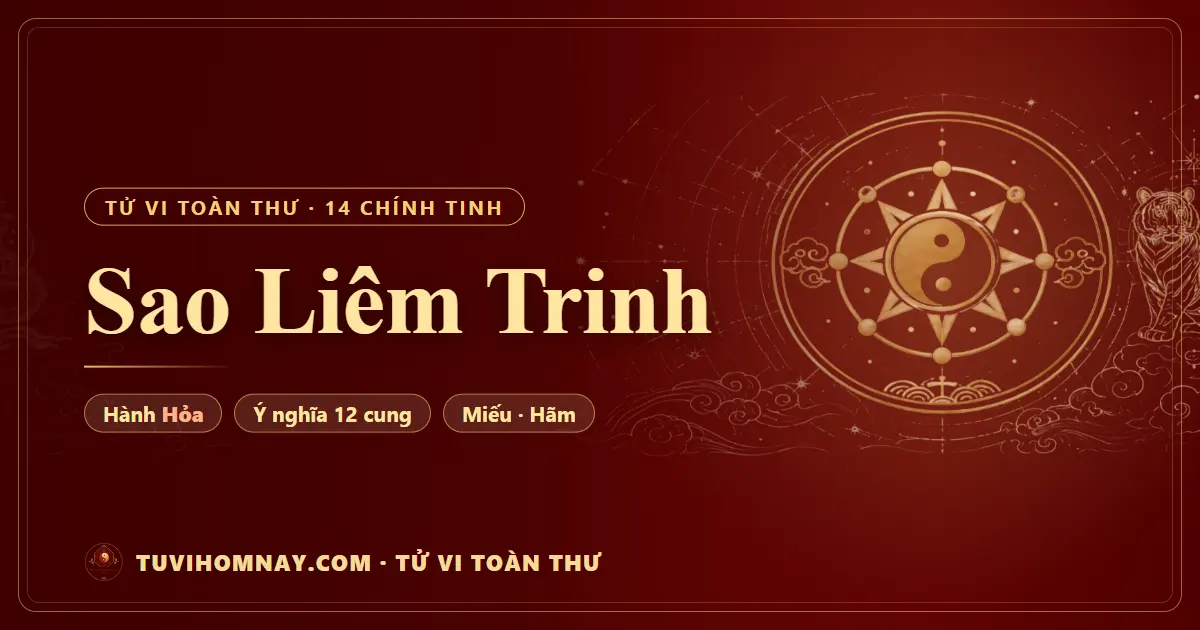 Sao Liêm Trinh — Tử vi toàn thư