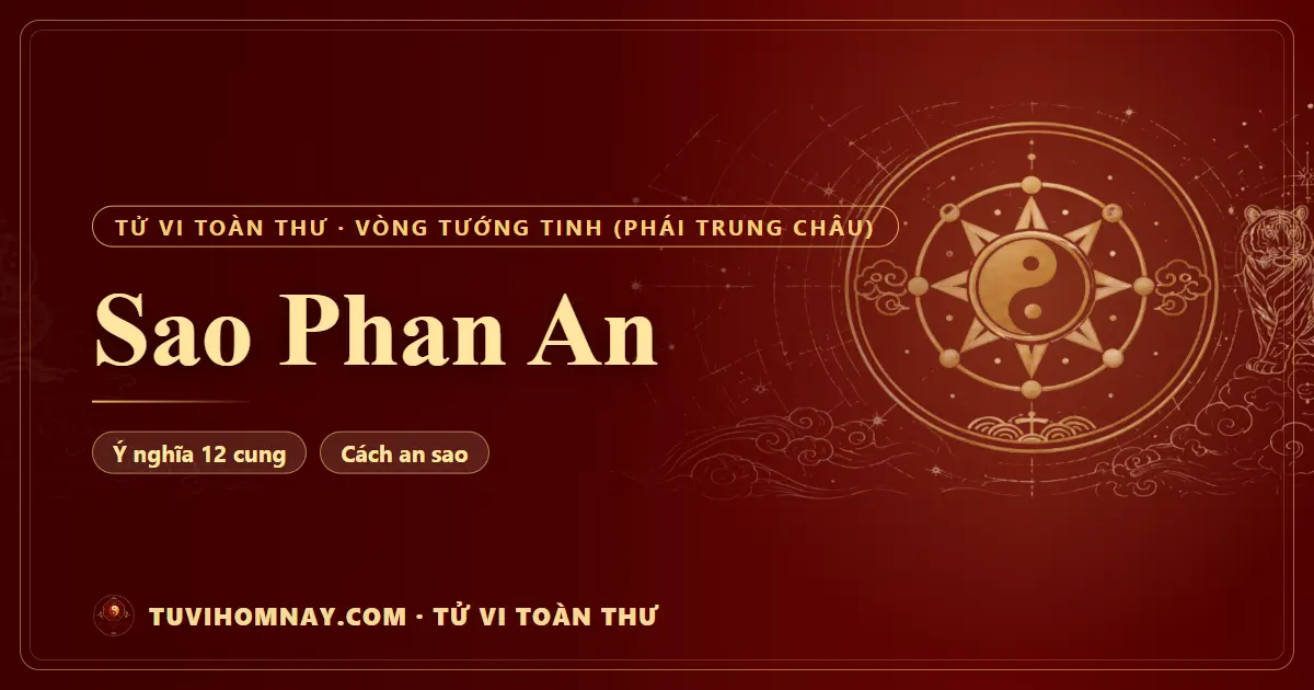 Sao Phan An — Tử vi toàn thư
