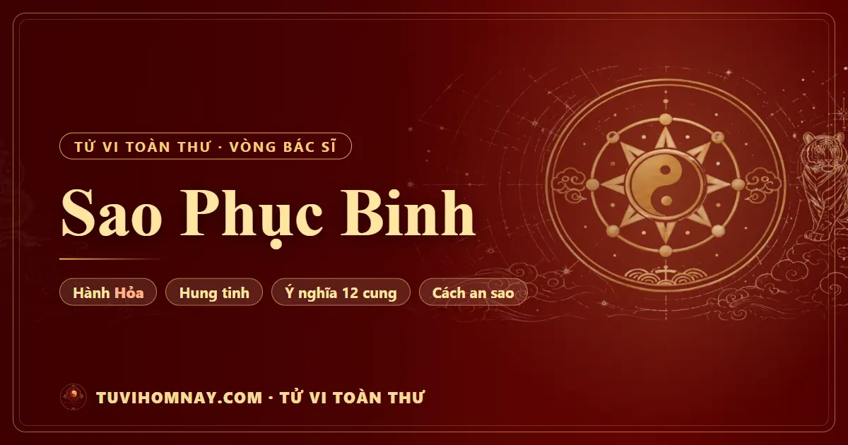 Sao Phục Binh — Tử vi toàn thư