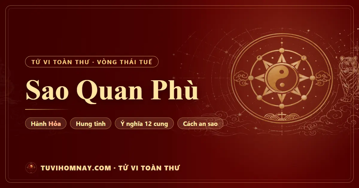 Sao Quan Phù — Tử vi toàn thư