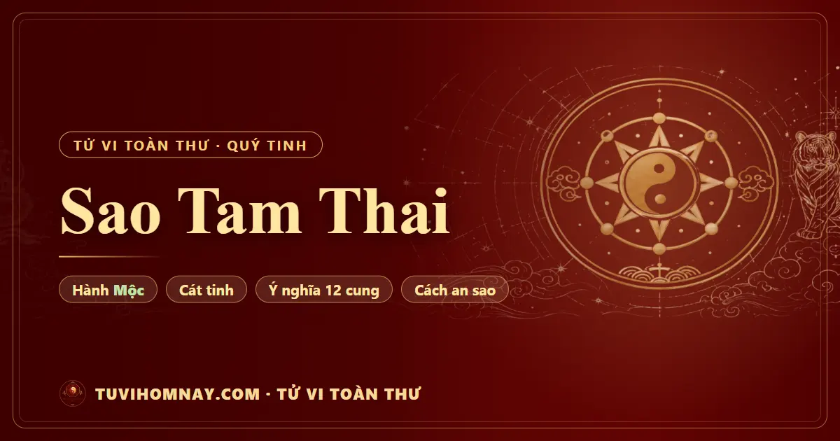 Sao Tam Thai — Tử vi toàn thư