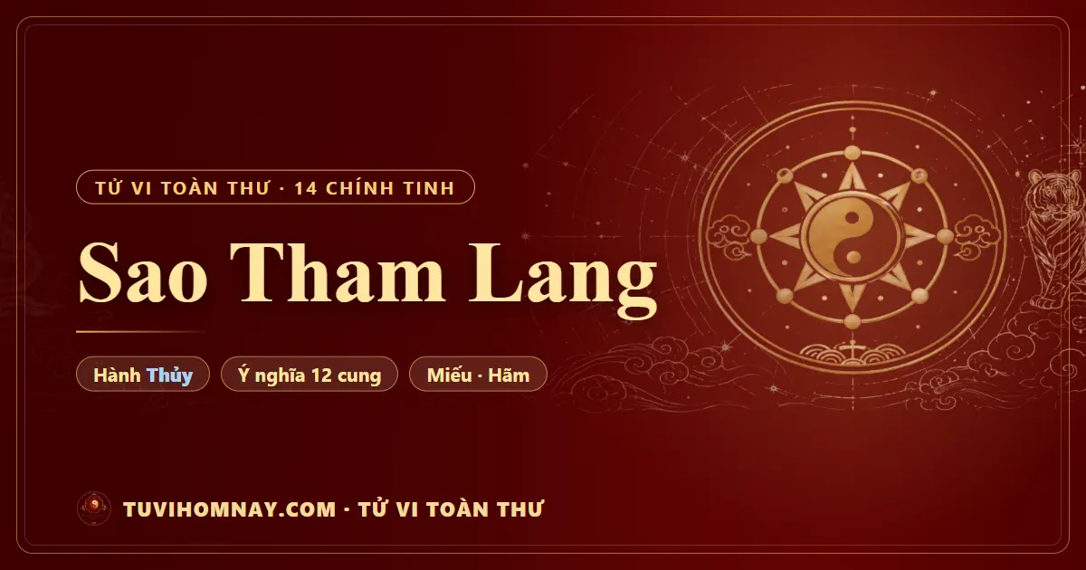 Sao Tham Lang — Tử vi toàn thư