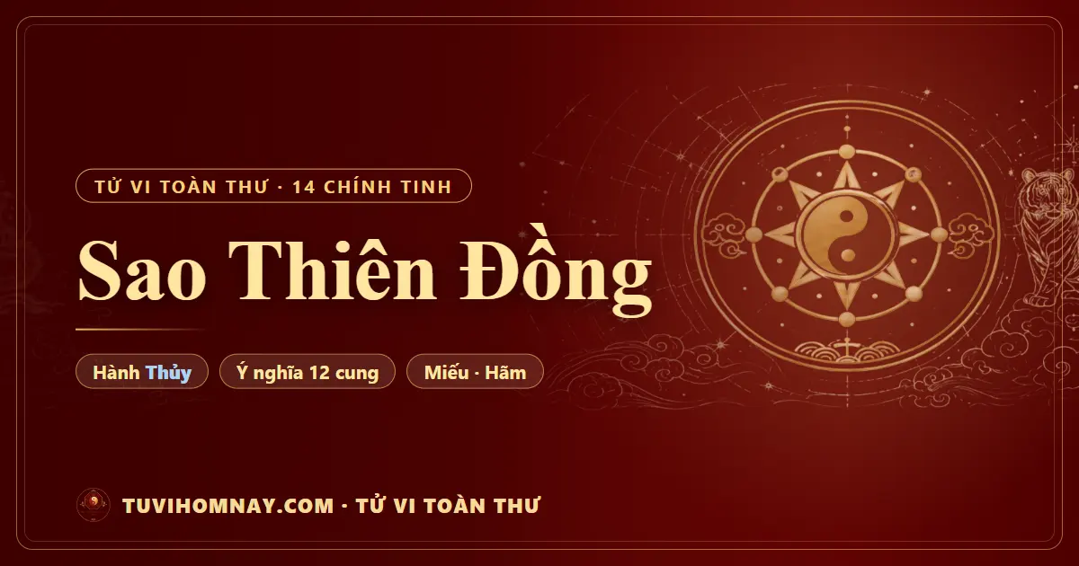 Sao Thiên Đồng — Tử vi toàn thư