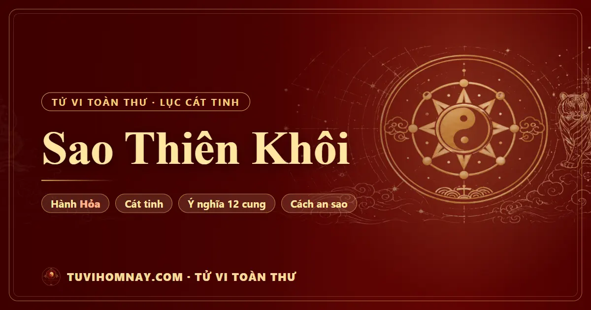 Sao Thiên Khôi — Tử vi toàn thư