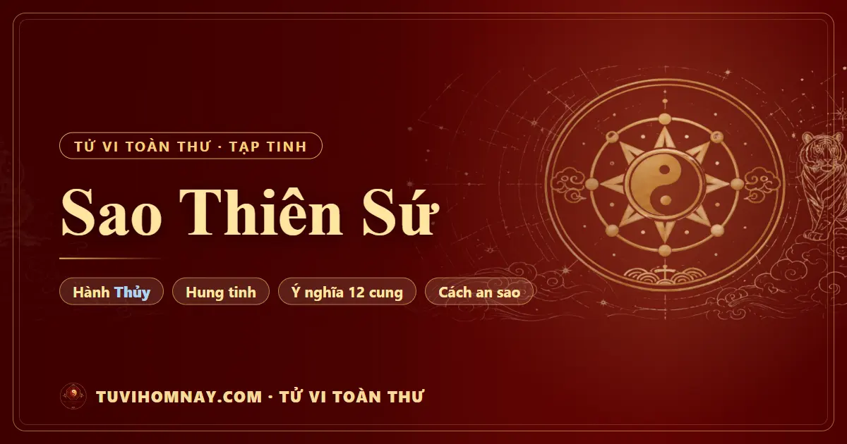 Sao Thiên Sứ — Tử vi toàn thư