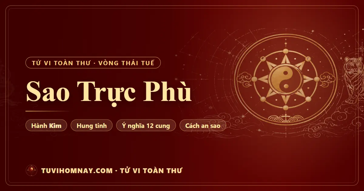 Sao Trực Phù — Tử vi toàn thư