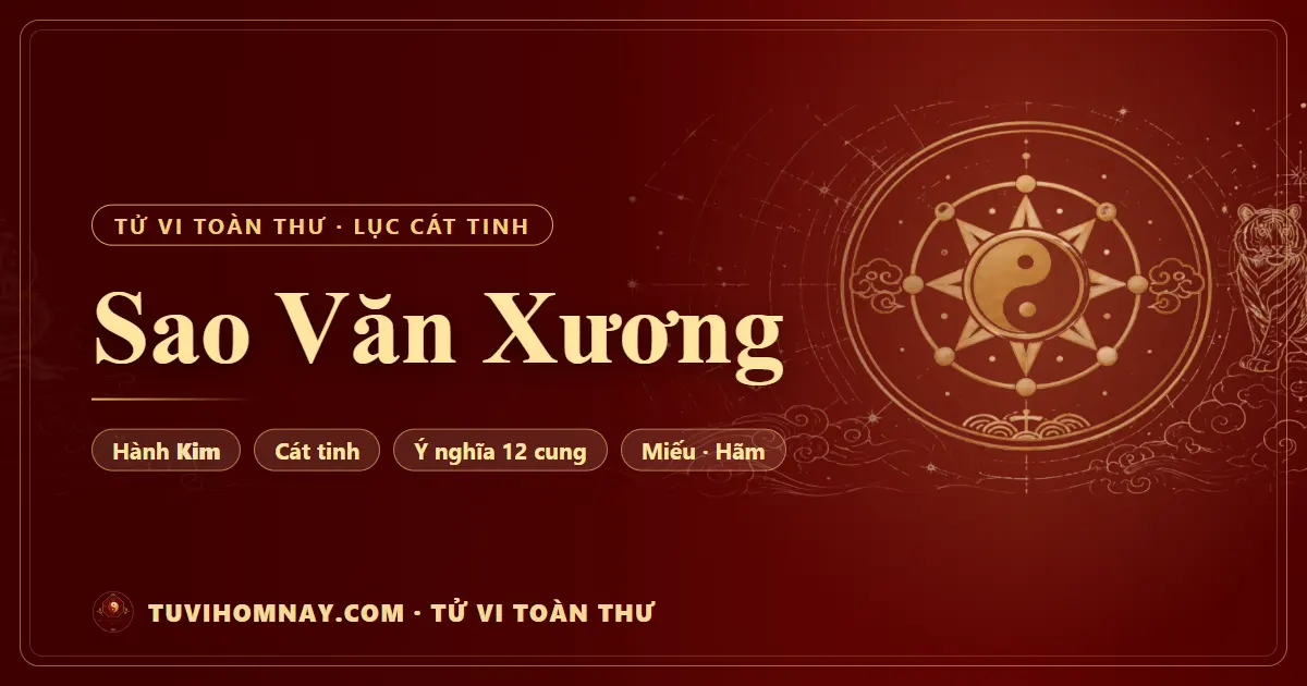 Sao Văn Xương — Tử vi toàn thư