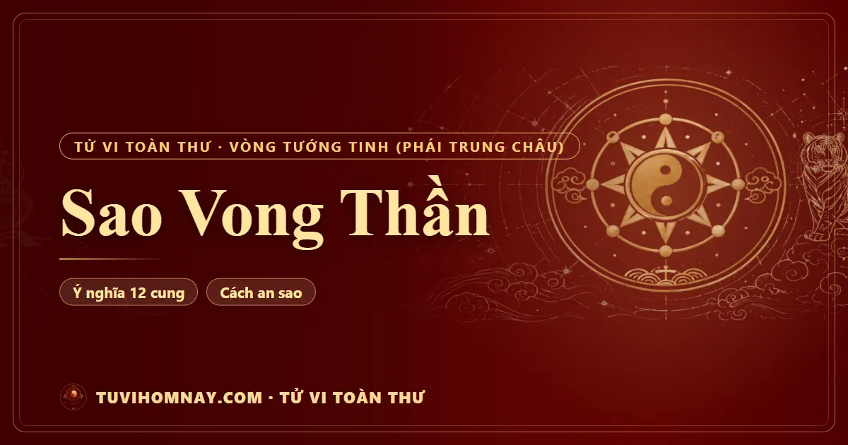 Sao Vong Thần — Tử vi toàn thư